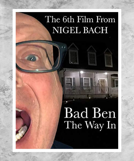 Bad Ben: The Way In Poster