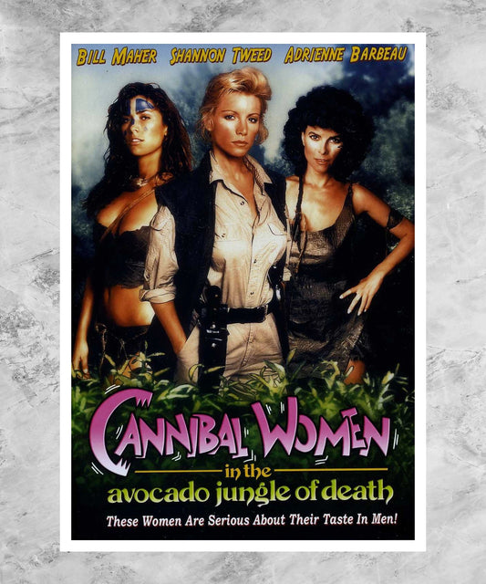 Cannibal Women in the Avocado Jungle of Death Poster