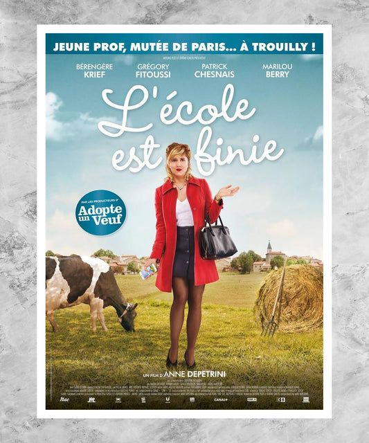 L'école est finie Poster