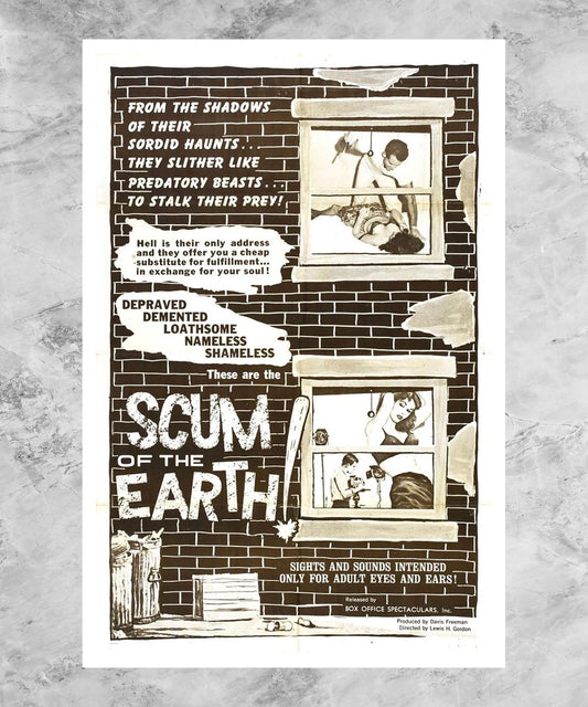 Scum of the Earth Poster