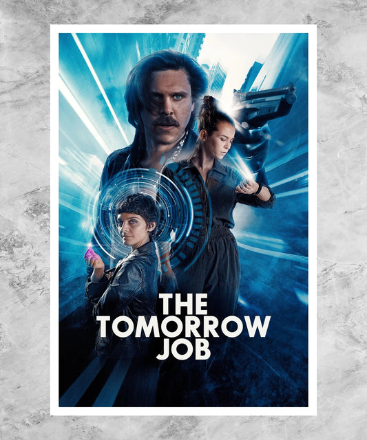 The Tomorrow Job Poster